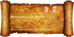 Merschilcz Rolf névjegykártya